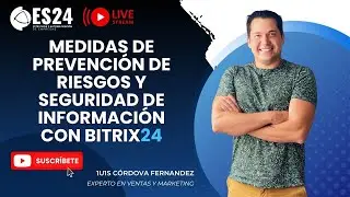 Seguridad informativa para empresas. Protege tus datos y activos con Bitrix24