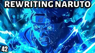Rewriting Naruto: Naruto VS Kakashi - Death Match | Part 42