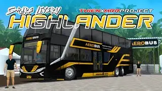 SHARE LIVERY MOD HIGHLANDER NEW ARMADA THIEN X MRR PROJECT SPEK BW | BUSSID V 4.3.4