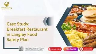 Case Study: Breakfast Restaurant in Langley - Food Safety Plan
