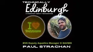 Paul Strachan, BVS Aquatics Deputy Manager & NACWO part 1