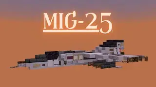 Minecraft: How to build a Fighter Jet in Minecraft (MiG-25) Minecraft Fighter Jet Tutorial