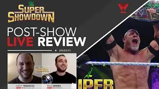 Wrestleview Live #72: WWE Super ShowDown 2020 Results and Review