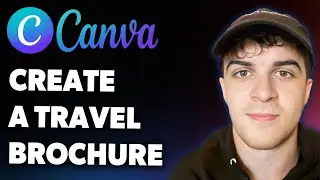 How to Use Canva to Create a Travel Brochure (Full 2025 Guide)