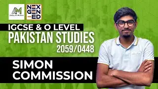Simon Commission | History | Olevel Pakistan studies | 2059 & 0448 | Muhammad Arsalan Musani
