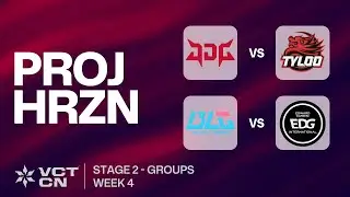 TYL vs JDG | BLG vs EDG | VCT CN Stage 2 Group Stage | Project Horizon | Community English Costream