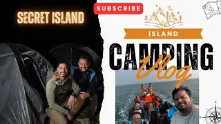 INSANE Island Camping Adventure! 🏝️ Night Camping, Bonfire & Fishing Odisha 2025