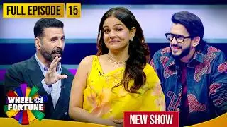 Akshay Kumar | Ep 15 | Shark Tank के famous Sharks पहुंचे WOF के मंच पर! | Wheel of Fortune