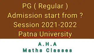 Patna University PG (Regular) Admission Start | Merit List | Session 2021-2022