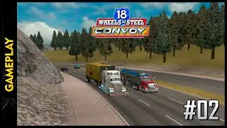 18 WHEELS OF STEEL: Convoy (Bismarck x Los Angeles)(Gameplay) #02