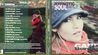 HYPNOTIC SOUL CARITA BORONSKA (Blues in Swedish) Som du b&auml;ddar f&aring;r du ligga