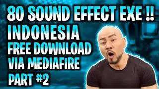80 FUNNY SOUND EFFECTS OFTEN USED BY INDONESIAN YOUTUBER EXE #part2