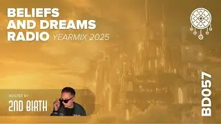 Beliefs and Dreams Radio Show Yearmix 2025 (@beliefsanddreams)