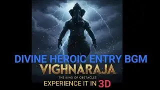 VIGHNARAJA-DIVINE HEROIC LORD GANESHA ENTRY BGM AUDIOTRACK-1