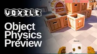 Voxile | Object Interaction Physics Preview
