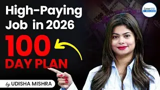 How to Secure Your Career in 100 Days | 2026 Career Strategy for Success | By Udisha Ma'am