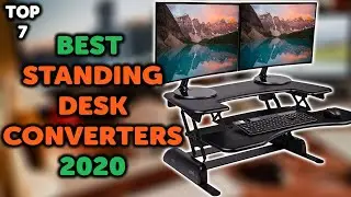 7 Best Standing Desk Converters | Top 7 Stand Up Desk Riser in 2020