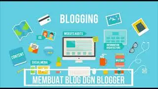 Tutorial Membuat Blog dengan Blogger/ Blogspot 2021
