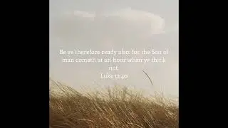 Luke 12:40