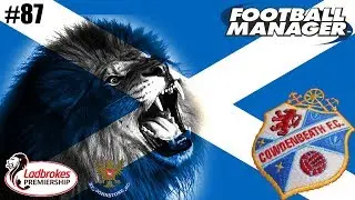 FM18 - Cowdenbeath FC - Let's Play - Season Four - Not Quite All Saints - SPL