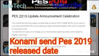 PES 2019 Released Date in Android finally declared. #PES2019, #ReleasedDate