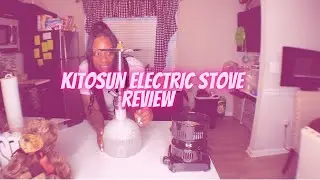 My review on KITOSUN Electric Stove Coconut Charcoal Starter