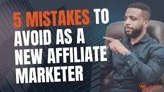 5 Costly Mistakes to Avoid as a New Affiliate Marketer in 2024