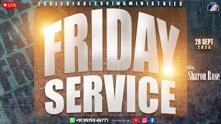 FRIDAY SERVICE | Sis.Sharon Rose | 26 - 09 - 2025 #love #shorts #live #jesus #video#god#ytshorts