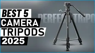Top 5 Best Camera Tripods in 2025