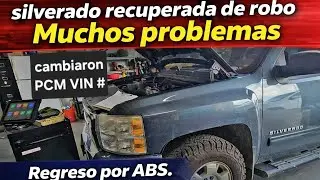 CHEVY SILVERADO la robaron y alteraron VIN#  LA REPARAMOS y regreso por el ABS no comunica