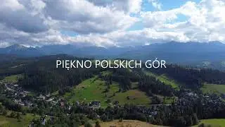 🇵🇱 Tatry - Piękno Podhala z lotu ptaka | Gliczarów Górny| Beautiful Polish Mountains | DJI video2024