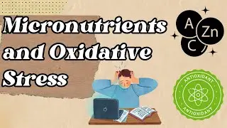 How Micronutrients Mitigate Oxidative Stress | Micronutrients Explained | Definition | Cancer | Food
