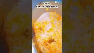 BAKRA EID SPICAL BIRYANI 😜#youtubeshorts #ytshorts #food #chickenrecipe #ytshorts #foodie