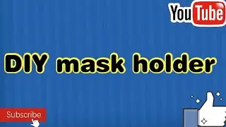 DIY mask holder // face mask // #RUTVI's magical world