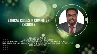 Lecture Video | Ethical Issues in Computer Security | SNS Institutions