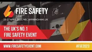 The Fire Safety Event 2023 | Get involved
