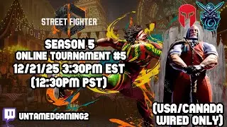 Street Fighter 6 Season 5 Online Tournament #5 12/21/25