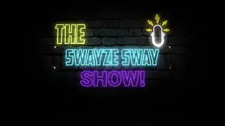 Custom Neon Text YouTube Intro For the Swayze Sway Show