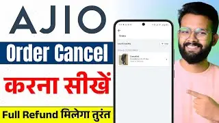 Ajio Shipped Order Cancel Kaise Kare | Ajio Se Refund Kaise Le | How to Cancel Order in Ajio App