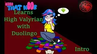 High Valyrian Duolingo Intro