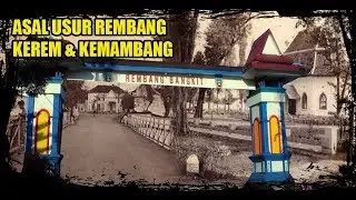 ASAL USUL KOTA REMBANG