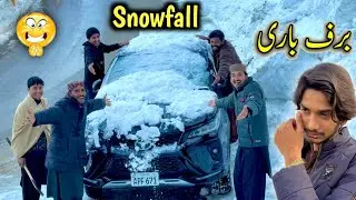 Baraf Bari Dekh Kar Sab Pagal Ho Gay 😱کیمرہ مین ہمیں چھوڑ کر روانہ 😨