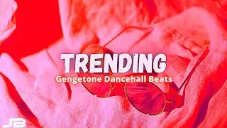 Trending Gengetone Dancehall Beats |Gengetone Beat | Latest gengetone beats