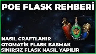 Sınırsız ve Otomatik Flask Nasıl Yapılır / Path of Exile Flask Rehberi