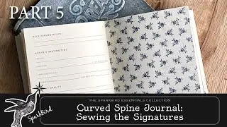 Sewing Signatures for Your Curved Spine Journal Part 5