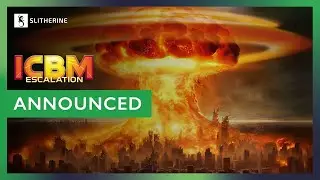 ICBM: Escalation - Announcement Trailer