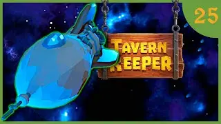 Tavern Keeper 🍻 #25 My JOURNEY TO THE MOON [German] [Let's Play]
