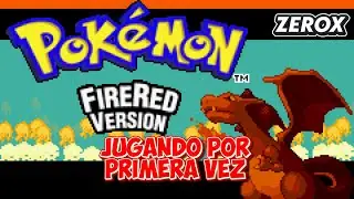 Aprendiendo Pokemon desde 0 - Primera vez en Pokemon Fuego Rojo