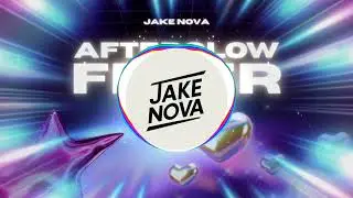 Afterglow Fever - Jake Nova