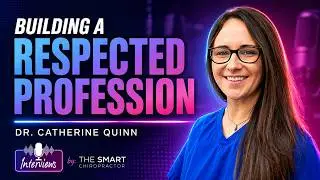 Leadership in Sports Chiropractic with Dr. Catherine Quinn | Interviews Podcast